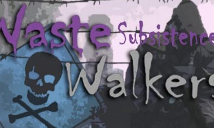 Waste Walkers Subsistence