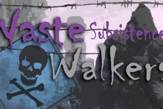 Waste Walkers Subsistence