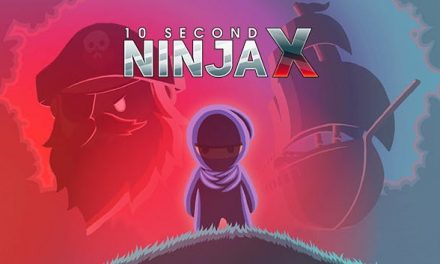 10 Second Ninja X