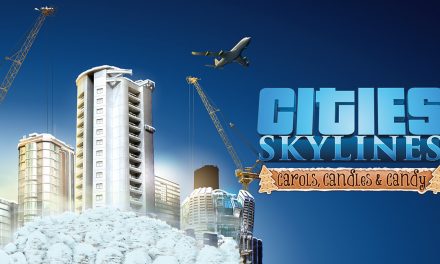 Cities: Skylines – Carols, Candles and Candy