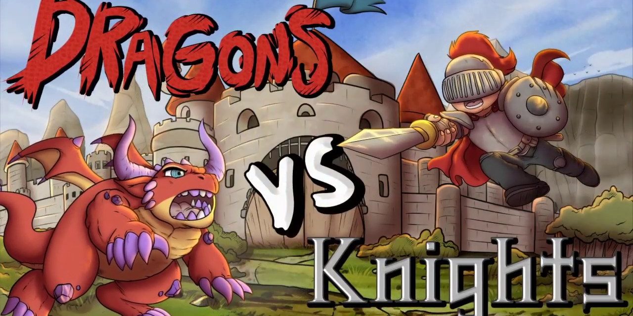 Dragons vs Knights