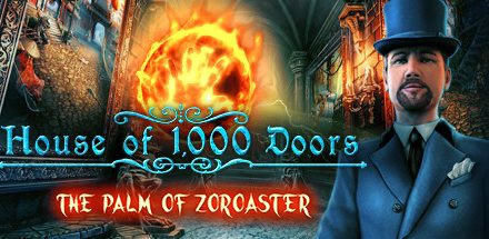 House of 1000 Doors: The Palm of Zoroaster