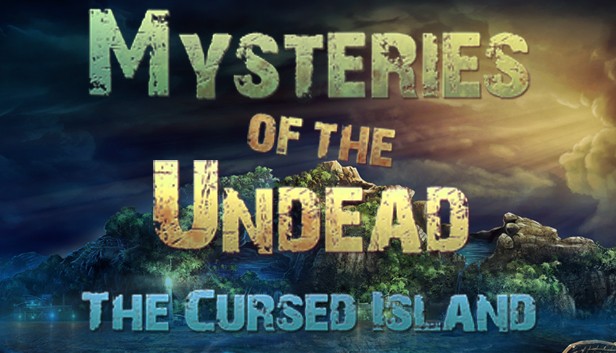 Mysteries of the Undead: The Cursed Island