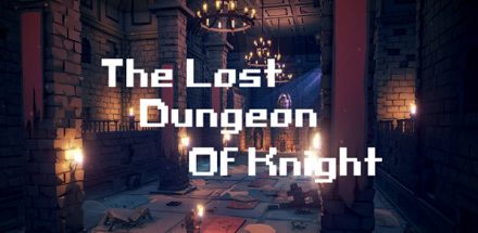 The Lost Dungeon Of Knight