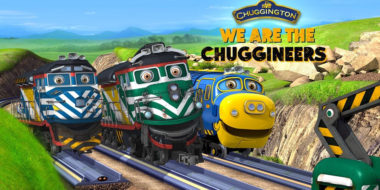 Chuggington – We are the Chuggineers