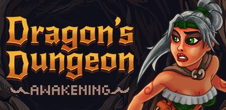 Dragon’s Dungeon: Awakening