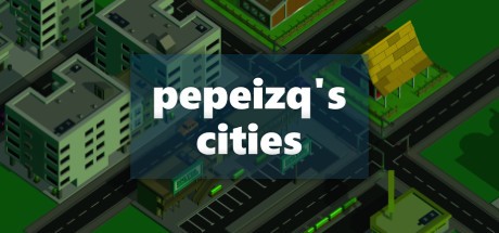 pepeizq’s Cities